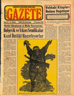Büyük Gazete Gazetesi 21 Temmuz 1976 - Bolşevik Ve Yıkıcı Sendikalar Kızıl İhtilal Hazırlıyorlar GZ76438 - 1