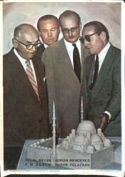 C. Bayar - A. Menderes - F. R. Zorlu - Hasan Polatkan Kartpostal (Orta Boy) KRT22618 - Gökçekoleksiyon