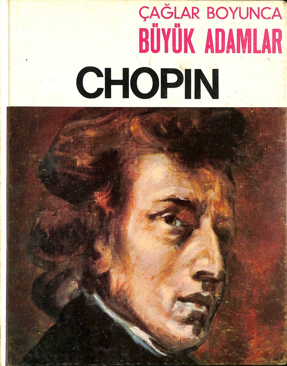 Çağlar Boyunca Büyük Adamlar - Chopin NDR96778 - 1