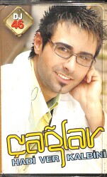 Çağlar - Hadi Ver Kalbini Kaset (İkinci El) KST28351 - 1