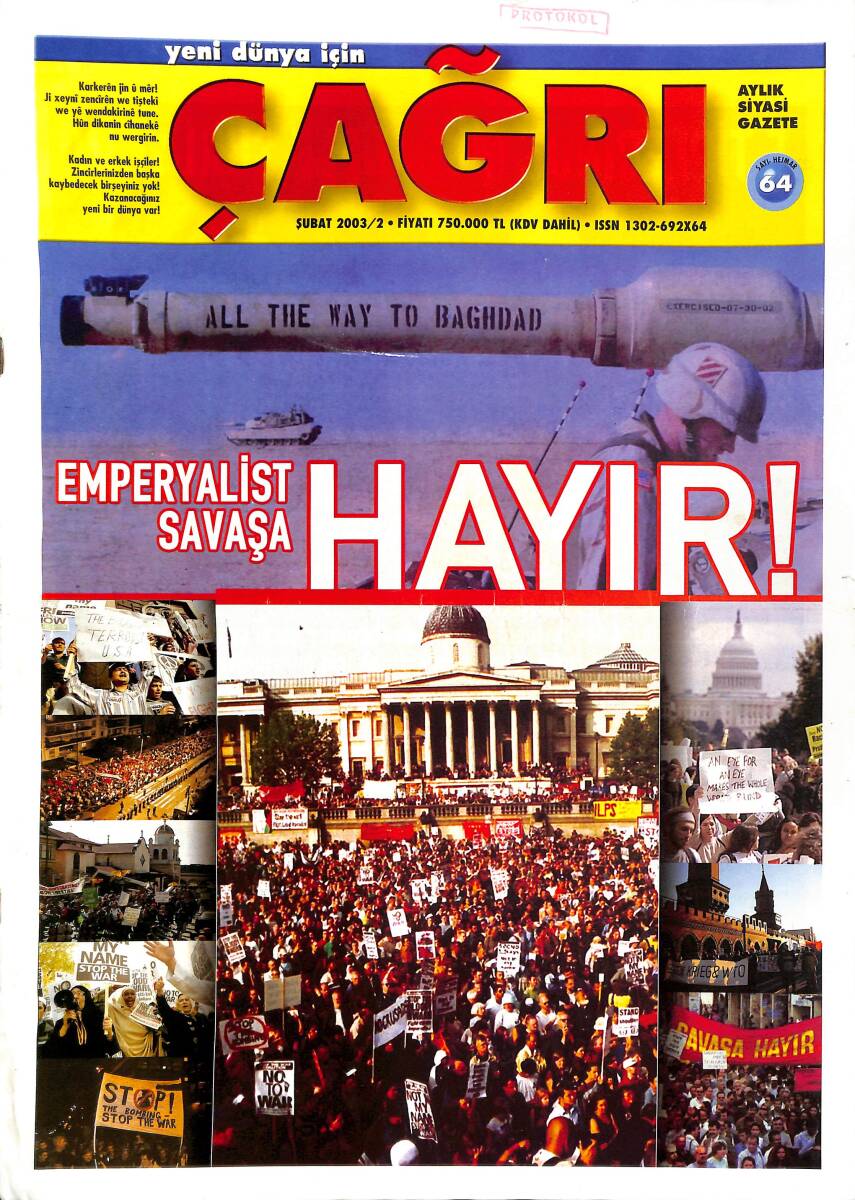 Çağrı Gazetesi Şubat 2003 Sayı: 64 - Emperyalist Savaşa Hayır - Taylor Sistemi: İnsanın Makine Tarafından Köleleştirilmesi NDR89661 - 1