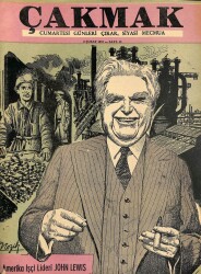 Çakmak - Cumartesi Günleri Çıkar ,Siyasi Mecmua 2 Şubat 1957 Amerika İşçi Lideri John Lewis NDR54320 - Gökçekoleksiyon