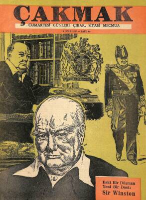 Çakmak - Cumartesi Günleri Çıkar ,Siyasi Mecmua 5 Ocak 1957 Eski Düşman Yeni Dost Sir Winston NDR54325 - 1