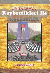 ÇANAKKALE - KAYBETTİKLERİ İLE KAZANANLAR KTP796 - Gökçekoleksiyon
