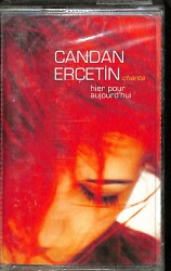 Candan Erçetin - Chante Hier Pour Aujourd'hui Kaset (Sıfır) KST27009 - 1