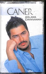 Caner - Ağlama Dayanamam Kaset KST19464 - 1