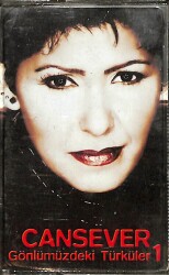 Cansever - Gönlümüzdeki Türküler 1 Kaset (İkinci El Kaset) KST29515 - Gökçekoleksiyon