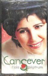 Cansever - Hala Seviyorum Kaset (Sıfır Kaset) KST29459 - 1
