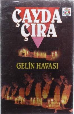 Çayda Çıra - Gelin Havası Kaset KST8710 - 1