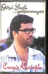 Cengiz Kurtoğlu - Gözü Yaşlı / Yaşanmıyor 1999 Türkiye Basım Kaset (İkinci El) KST27945 - 1