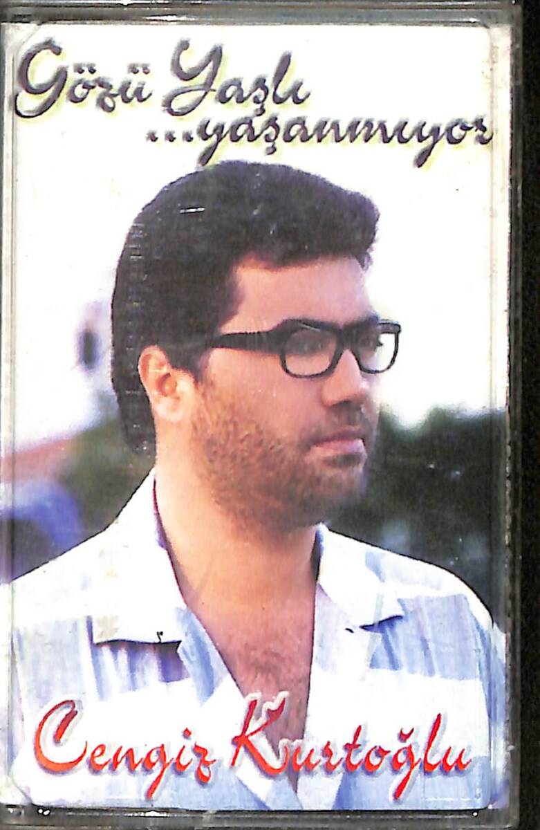 Cengiz Kurtoğlu - Gözü Yaşlı / Yaşanmıyor 1999 Türkiye Basım Kaset (İkinci El) KST27945 - 1