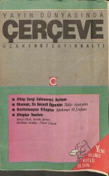 Çerçeve Dergisi Sayı 16 Ocak 1987 NDR75718 - Gökçekoleksiyon