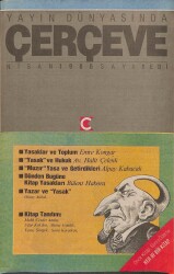 Çerçeve Dergisi Sayı 7 Nisan 1986 NDR75722 - Gökçekoleksiyon
