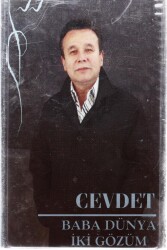 Cevdet *Baba Dünya İki Gözüm* Kaset KST6830 - 3