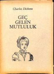 Charles Dickens - Geç Gelen Mutluluk Çizgi Roman NDR98262 - Gökçekoleksiyon