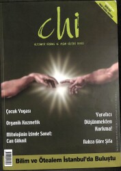 Chi Dergisi Sayı 5 Haziran 2005 - Bilim Ve Ötealem İstanbulda Buluştu DRG1551 - Gökçekoleksiyon