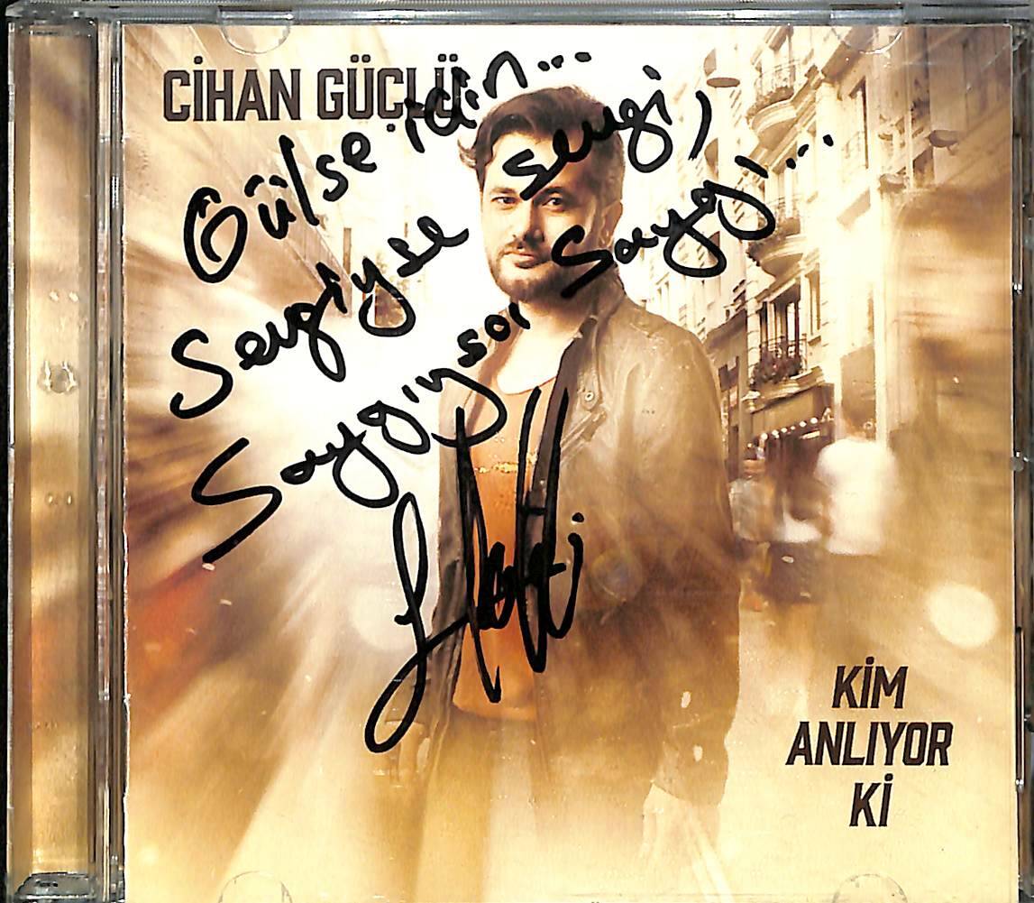 Cihan Güçlü - Kim Anlıyor ki - İmzalı CD (İkinci El) CD4329 - 1