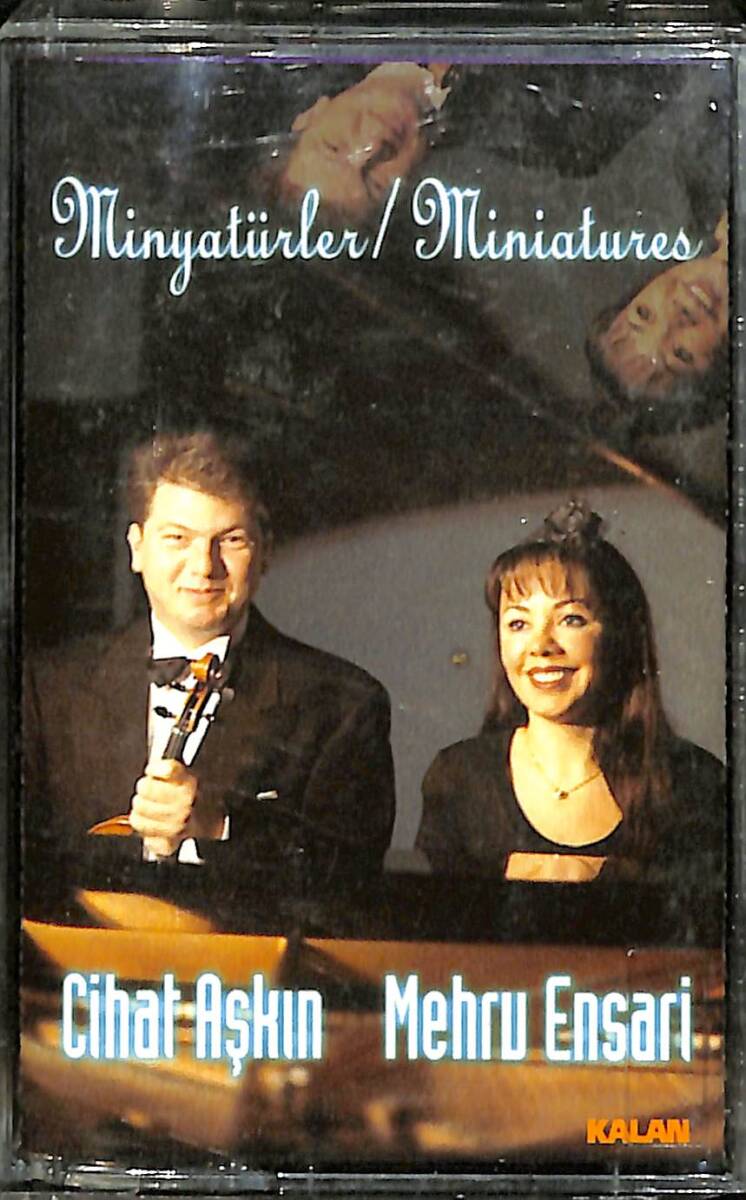 Cihat Aşkın - Mehru Ensari - Minyatürler Kaset (İkinci El) KST27704 - 1
