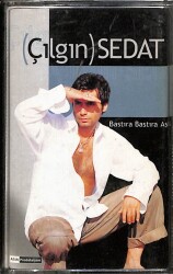Çılgın Sedat - Bastıra Bastıra Aşk Kaset (İkinci El) KST17709 - 1
