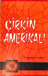 Çirkin Amerikalı NDR91096 - Gökçekoleksiyon
