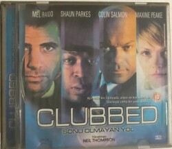 Clubbed Sonu Olmayan Yol VCD Film VCD6858 - 1