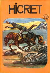 Çocuklara İslâm Tarihi Serisi 12 - Hicret NDR101030 - Gökçekoleksiyon