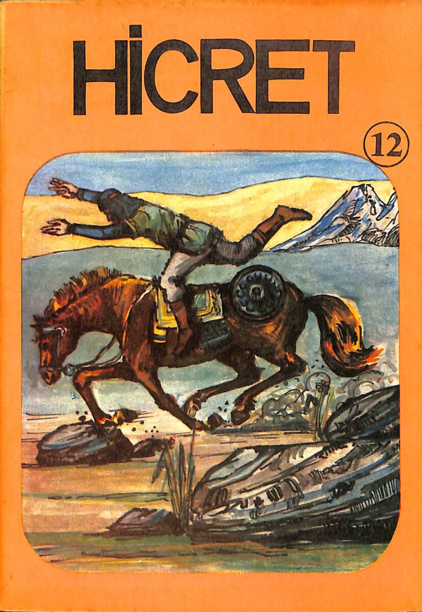 Çocuklara İslâm Tarihi Serisi 12 - Hicret NDR101030 - 1