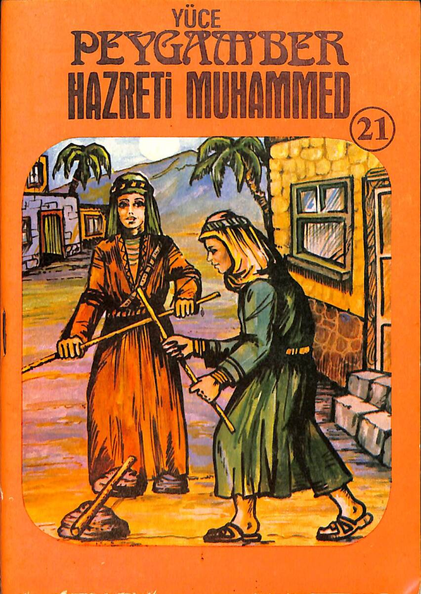 Çocuklara İslâm Tarihi Serisi 21 - Yüce Peygamber Veda NDR101045 - 1