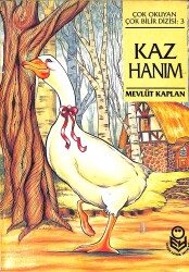 Çok Okuyan Çok Bilir Dizisi : 3 - Kaz Hanım NDR101051 - Gökçekoleksiyon