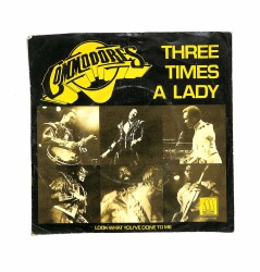 Commodores - Three Times A Lady Look What Youve Done To Me PLAK (109) PLK18887 - 1