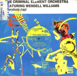 Criminal Element Orchestra – Everybody (Rap) 1990 UK (109) PLK17489 - 1