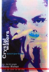 Crystal Waters - Surprise Kaset (Sıfır) KST4283 - Gökçekoleksiyon