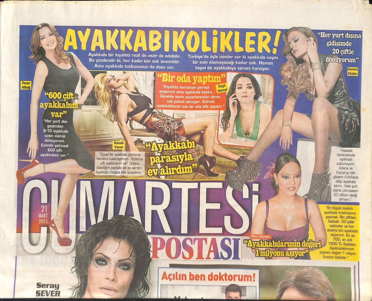 Cumartesi Postası 21 Mart 2015 - Seray Sever: Ruh Eşimi Buldum - Ayakkabıkolikler; Demet Akalın, Ebru Gündeş, Hande Yener, Pınar Altuğ, Özgü Namal GZ136342 - 1