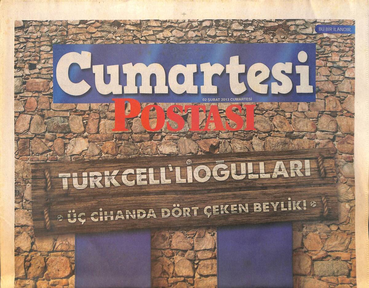 Cumartesi Postası Eki 2 Şubat 2013 - Eski Dostlar Aynı Filmde 