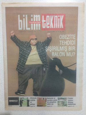 Cumhuriiyet Gazetesi Bilim Teknik Eki 2 Temmuz 2005 - Obezite Tehdidi Şişirilmiş Bir Balonmu GZ23675 - 1