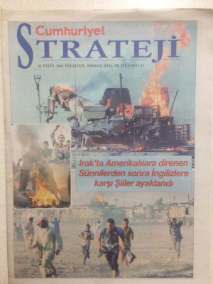 Cumhuriiyet Gazetesi Strateji Eki 26 Eylül 2005 - Irakta Amerikalılara Direnen Sunnilerden Sonra İngilizlere Şiiler Ayaklandı GZ23672 - 1