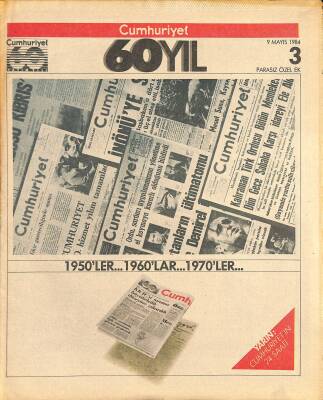 Cumhuriyet 60 Yıl Özel Ek Sayı 3 9 Mayıs 1984 - İsmet İnönü Döneminde Yunus Nadisiz Cumhuriyet NDR83276 - 1