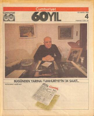 Cumhuriyet 60 Yıl Özel Ek Sayı 4 10 Mayıs 1984 - Cumhuriyetin 24 Saati NDR83275 - 1