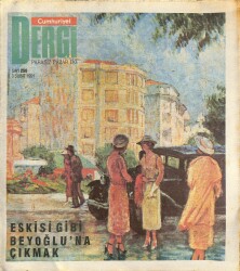 Cumhuriyet Dergisi 3 Şubat 1991 Sayı 256 - Eskisi Gibi Beyoğluna Çıkmak NDR78069 - Gökçekoleksiyon