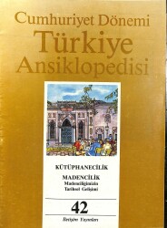 Cumhuriyet Dönemi Türkiye Ansiklopedisi Cilt 42 NDR79590 - Gökçekoleksiyon