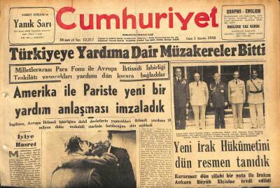 Cumhuriyet Gazetesi 1 Ağustos 1958 - General Şahab Lübnan Cumhurbaşkanı Oldu - Yeni Irak Hükümetini Dün Resmen Tanıdık GZ120165 - 1