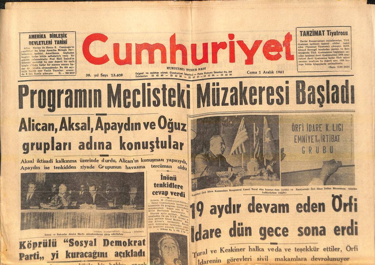 Cumhuriyet Gazetesi 1 Aralık 1961 - 19 Aydır Devam Eden Örfi İdare Dün Gece Sona Erdi - Köprülü: Sosyal Demokrat Parti2yi Kuracağını Açıkladı! GZ139057 - 1