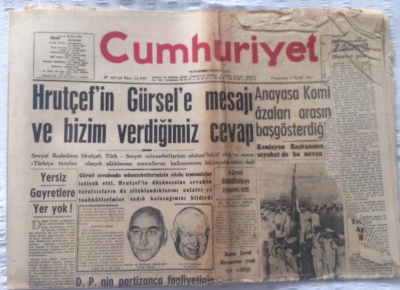 Cumhuriyet Gazetesi 1 Eylül 1960 - Hrutçefin Gürsele Meşajı Ve Bizim Verdiğimiz Cevap - GZ19308 - 1
