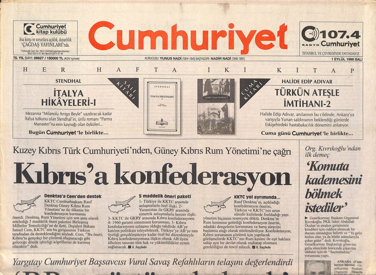 Cumhuriyet Gazetesi 1 Eylül 1998 - Kıbrıs'a Konfederasyon - Çakıcı'nın Dosyası Gönderiliyor GZ2985 - 1