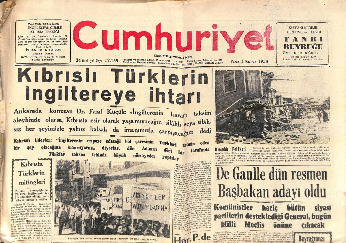 Cumhuriyet Gazetesi 1 Haziran 1958 - Kıbrıslı Türklerin İngiltere'ye İhtarı - De Gaulle Dün Resmen Başbakan Adayı Oldu GZ139068 - 1