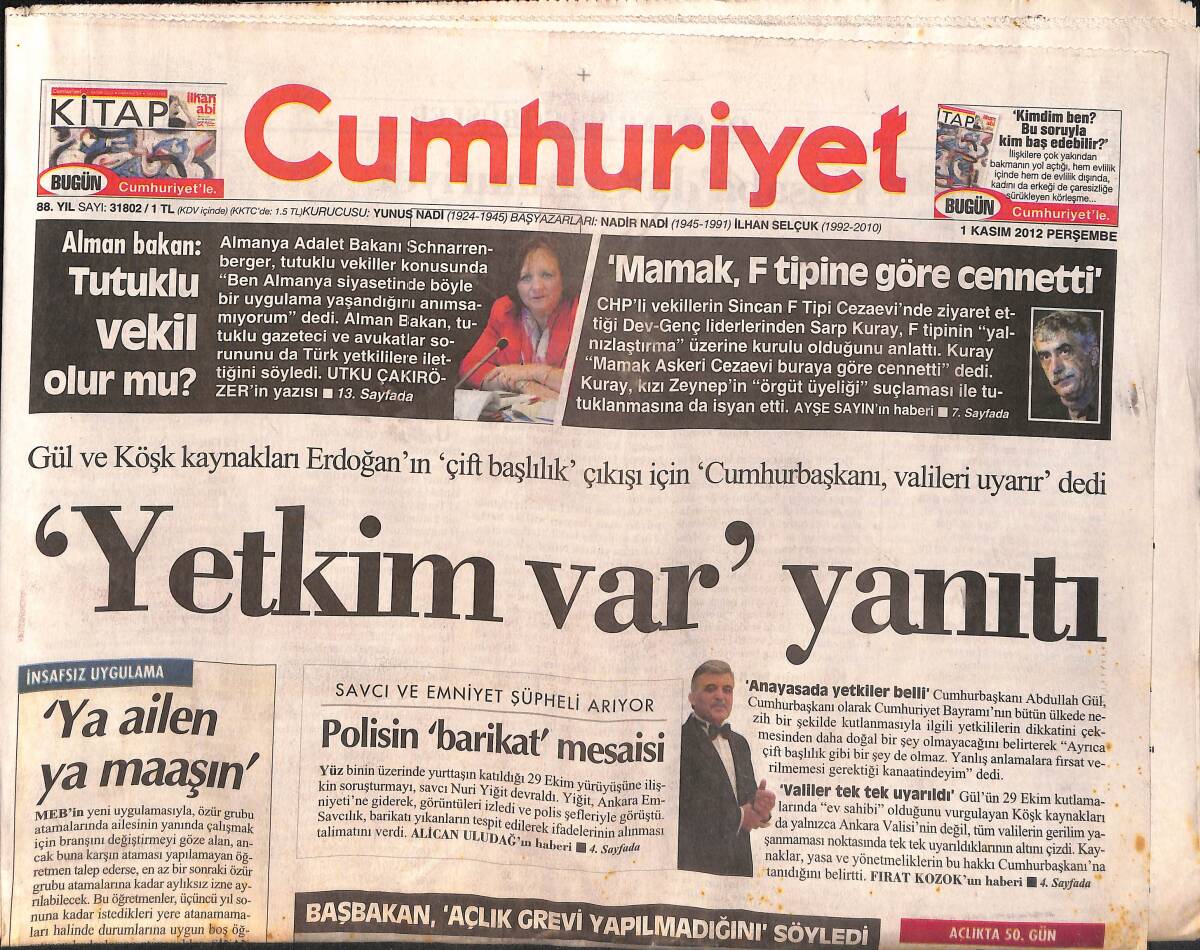 Cumhuriyet Gazetesi 1 Kasım 2012 - Erdoğan'a Göre Şov Yapıyorlar - Barzani Müdahil Olabilir GZ159902 - 1