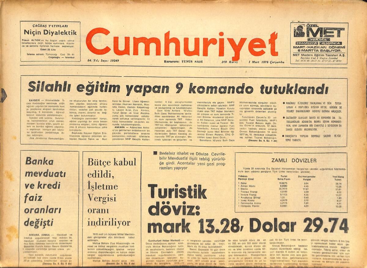 Cumhuriyet Gazetesi 1 Mart 1978 - Silahlı Eğitim Yapan 9 Komando Tutuklandı - Sovyetler Birliği Ticaret Heyeti Martta Geliyor GZ143661 - 1