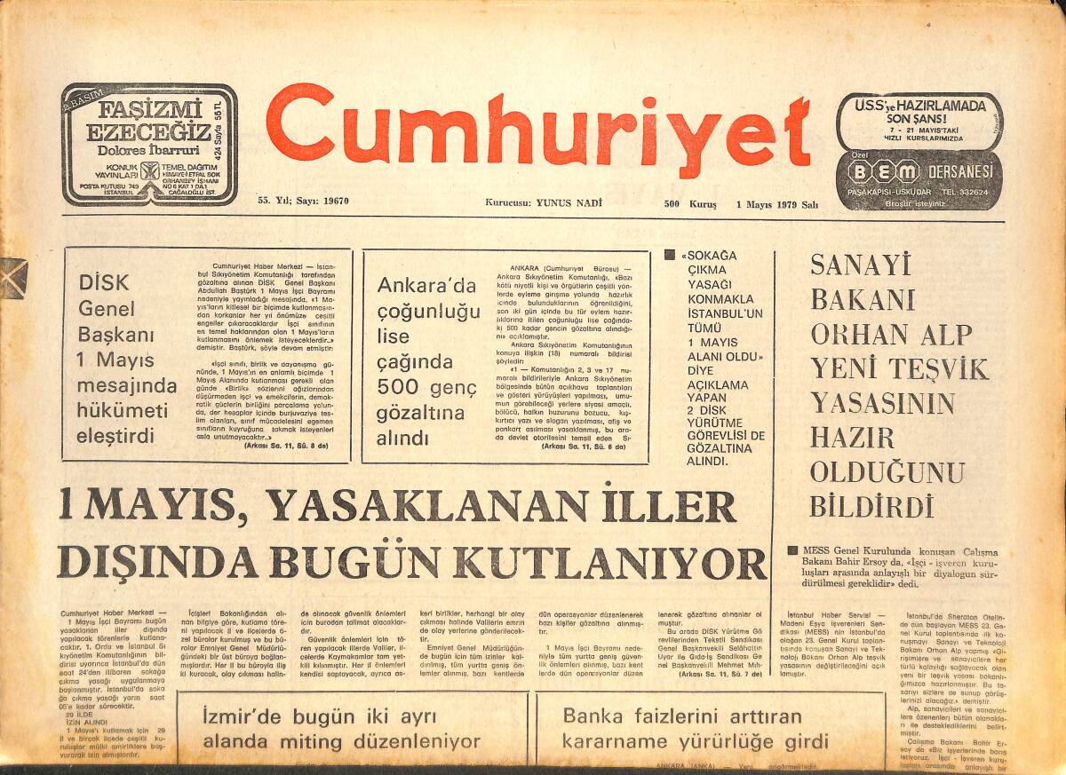 Cumhuriyet Gazetesi 1 Mayıs 1979 - 1 Mayıs Yasaklanan İller Dışında Bugün Kutlanıyor - Galatasaray'ın Başvurusu Üzerine Danıştay Yürütmeyi Durdurdu GZ143472 - 1