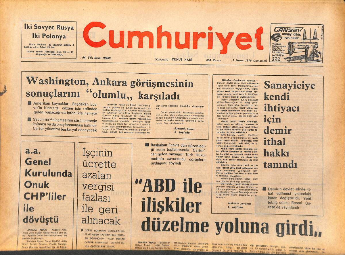 Cumhuriyet Gazetesi 1 Nisan 1978 - ABD İle İlişkiler Düzelme Yoluna Girdi - Washington, Ankara Görüşmesinin Sonuçlarını Olumlu Karşıladı! GZ143226 - 1