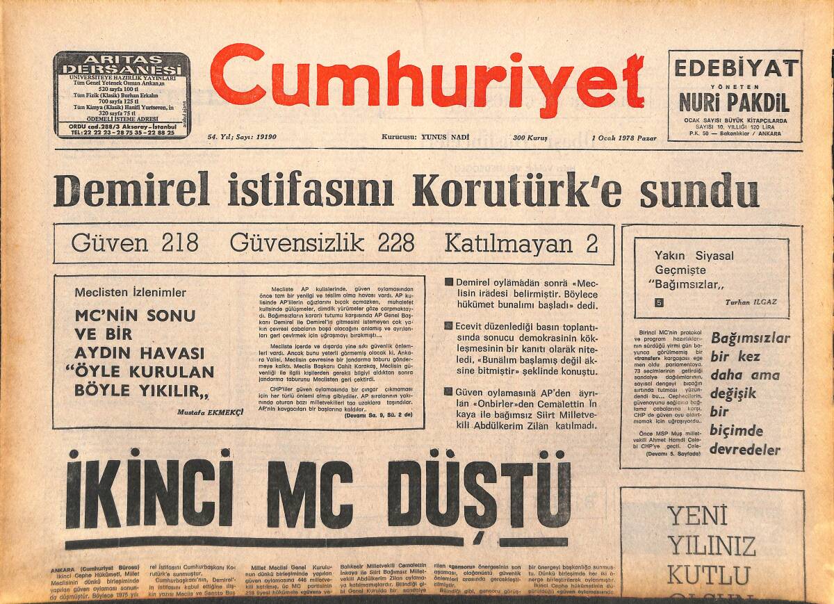 Cumhuriyet Gazetesi 1 Ocak 1978 - Süleyman Demirel İstifasını Korutürk'e Sundu! - Başbakanlıkta Müşavir Trafiği Hızlandı! GZ143206 - 1